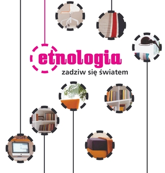 Etnologia - zadziw się światem!
