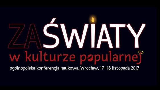 nagłówek konferencji: zaświaty w kulturze popularnej